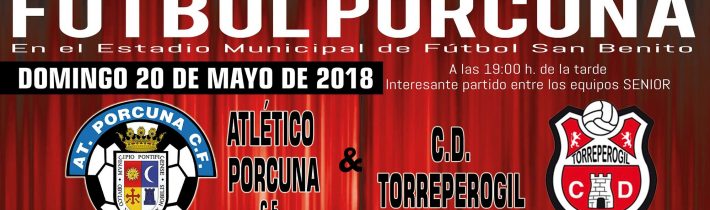 FÚTBOL: Atco. Porcuna – CD Torreperogil