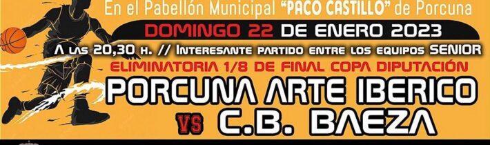 Baloncesto: CB Porcuna Arte Ibérico – CB Baeza