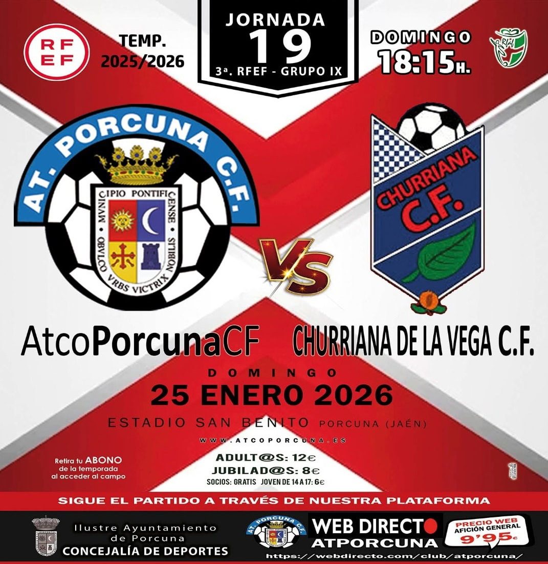 FÚTBOL: Atco. Porcuna - Churriana C.F.